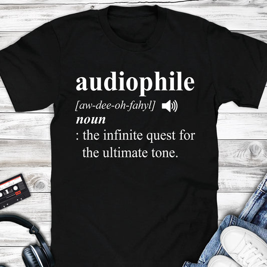Funny Audiophile Definition T-shirt