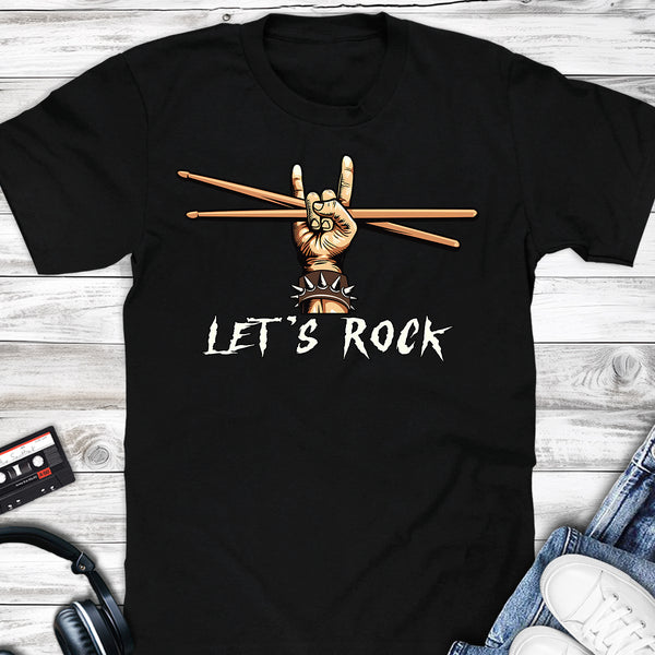 Let's Rock Hand Sticks Drum T-shirt