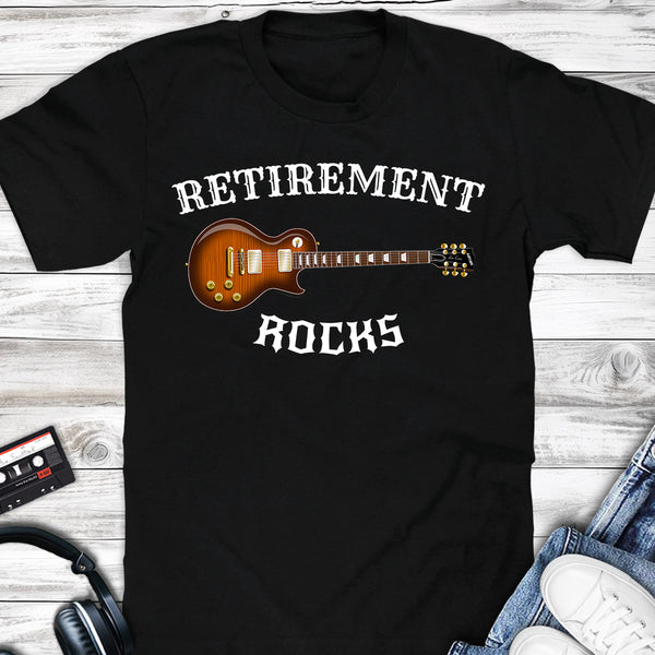 Retirement Rocks LP Electric Guitar T-shirt